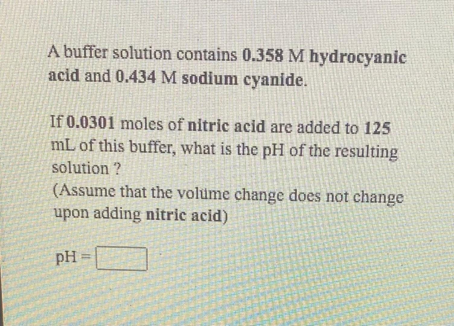 Solved A Buffer Solution Contains M Hydrocyanic Acid Chegg