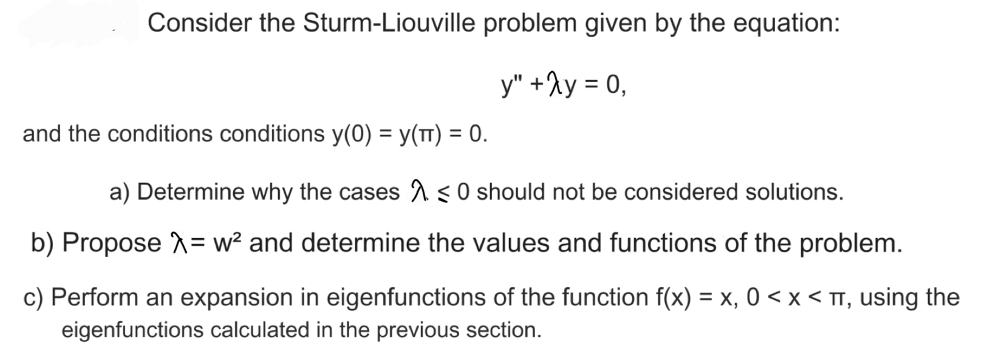 Solved Consider The Sturm Liouville Problem Given By The Chegg