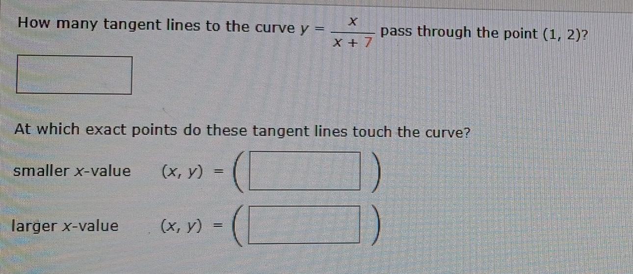 Solved How Many Tangent Lines To The Curve Y X 7x Pass Chegg