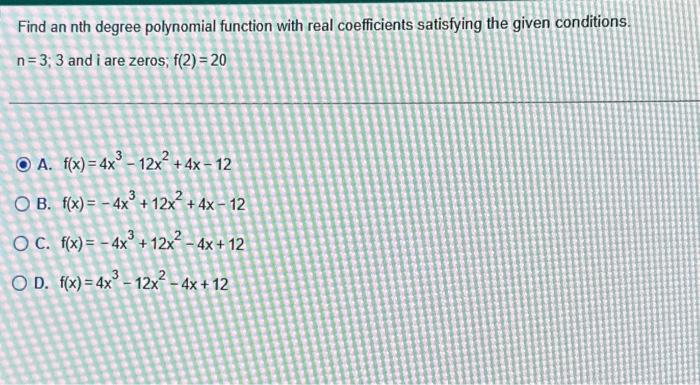 Solved Find An Nth Degree Polynomial Function With Real Chegg