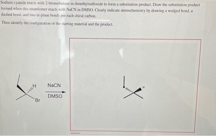 Solved Sodium Cyanide Reacts With 2 Bromobutane In Chegg