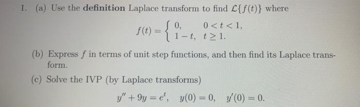 Solved S T 1 A Use The Definition Laplace Chegg