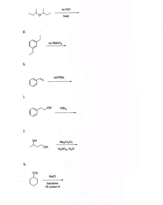 Solved Draw The Missing Major Organic Product S For Each Of Chegg