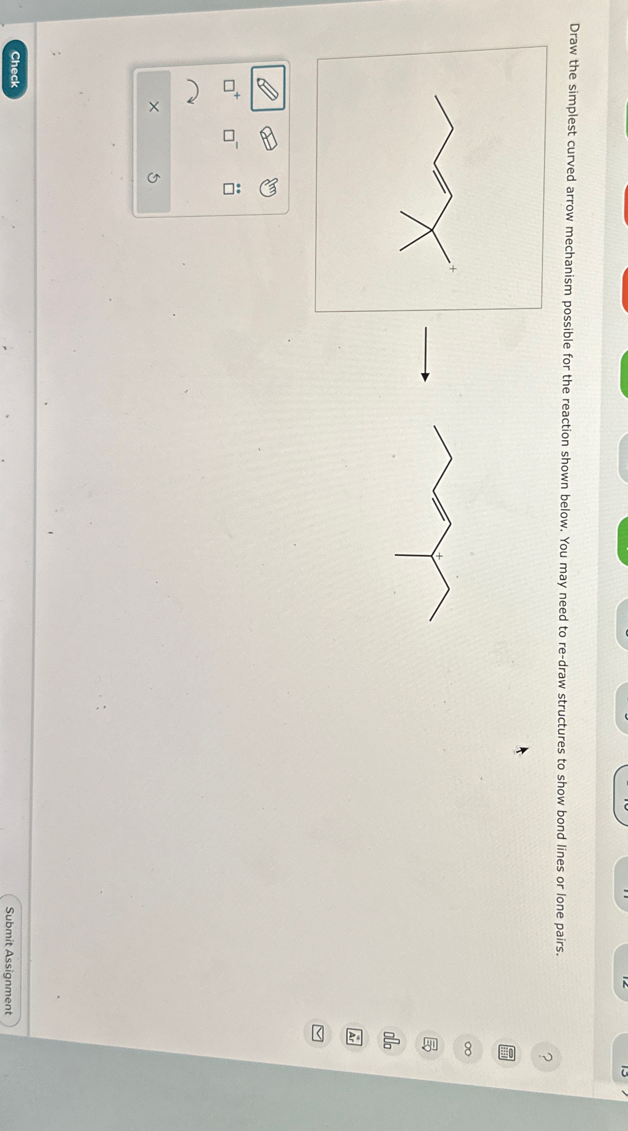 Solved Draw The Simplest Curved Arrow Mechanism Possible For Chegg