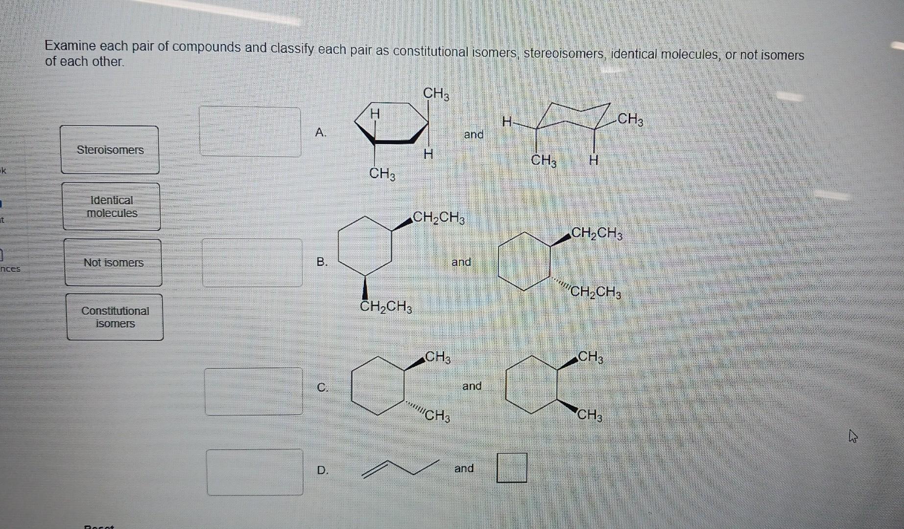 Solved Examine Each Pair Of Compounds And Classify Each Pair Chegg