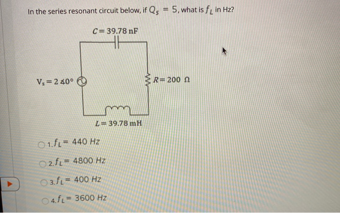 Solved In The Series Resonant Circuit Below If Qs What Chegg