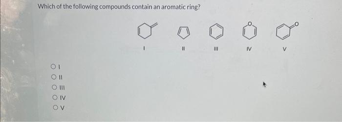 Solved Which Of The Following Compounds Contain An Aroma