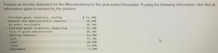 Solved Prepare An Income Statement For Rex Manufacturing For Chegg