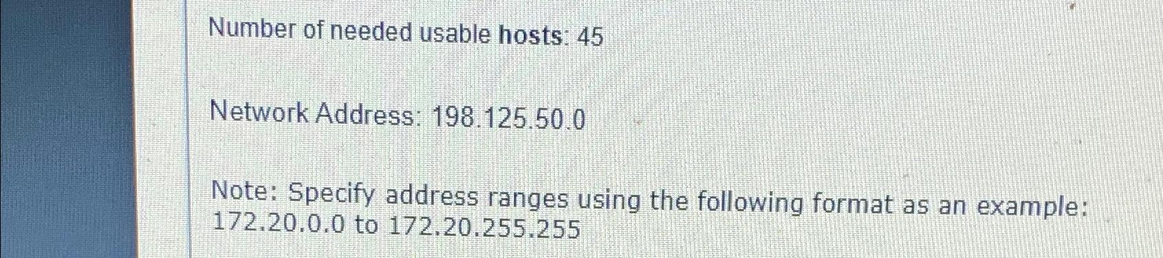 Solved Number Of Needed Usable Hosts 45Network Address Chegg