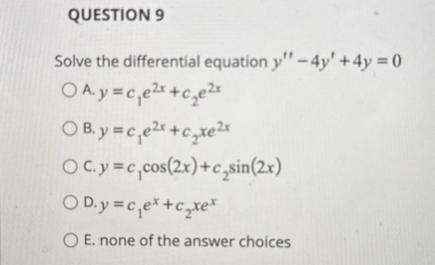 Solved Question Solve The Differential Equation Chegg