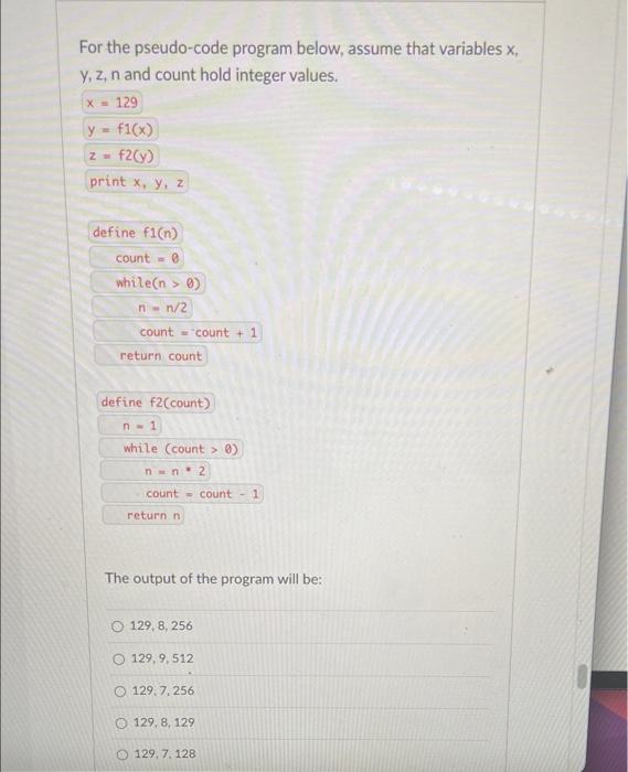 Solved For The Pseudo Code Program Below Assume That Chegg