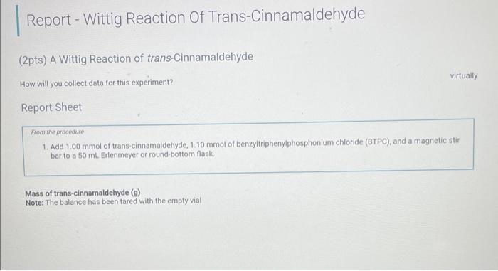 Report Wittig Reaction Of Trans Cinnamaldehyde Chegg