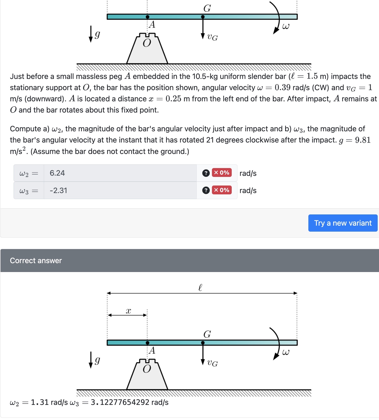 Solved Just Before A Small Massless Peg A Embedded In The Chegg