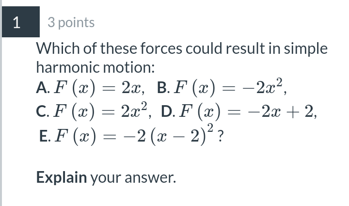 Solved 1 3 Points Which Of These Forces Could Result In Chegg