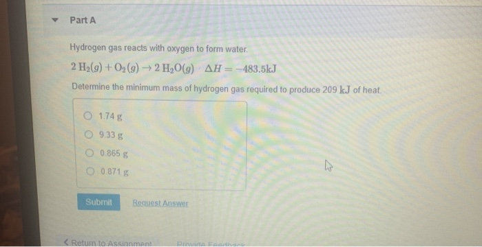 Solved Part A Hydrogen Gas Reacts With Oxygen To Form Water Chegg