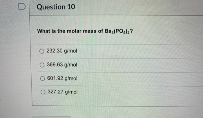 Solved What Is The Molar Mass Of Ba Po Chegg