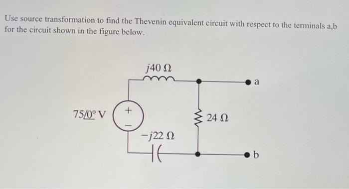 Solved Use Source Transformation To Find The Thevenin Chegg