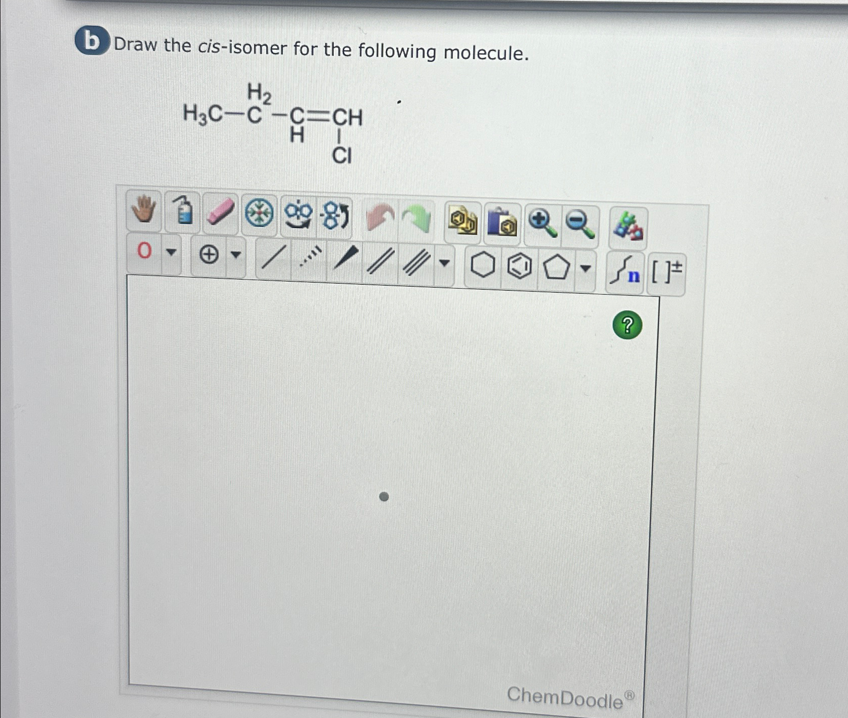 Solved Draw The Cis Isomer For The Following Molecule Chegg