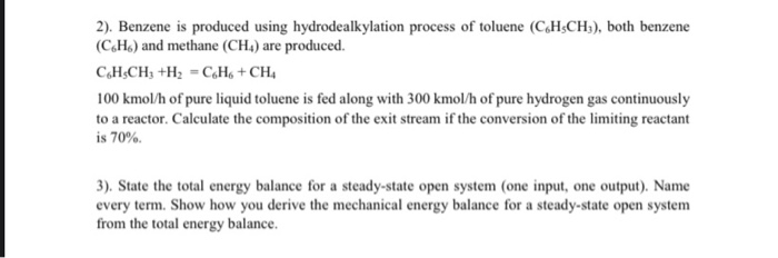 Solved 2 Benzene Is Produced Using Hydrodealkylation Chegg