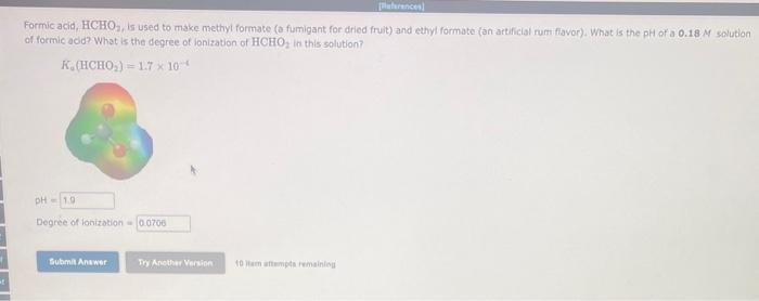 Solved Formic Acid HCHO2 Is Used To Make Methyl Formate O Chegg