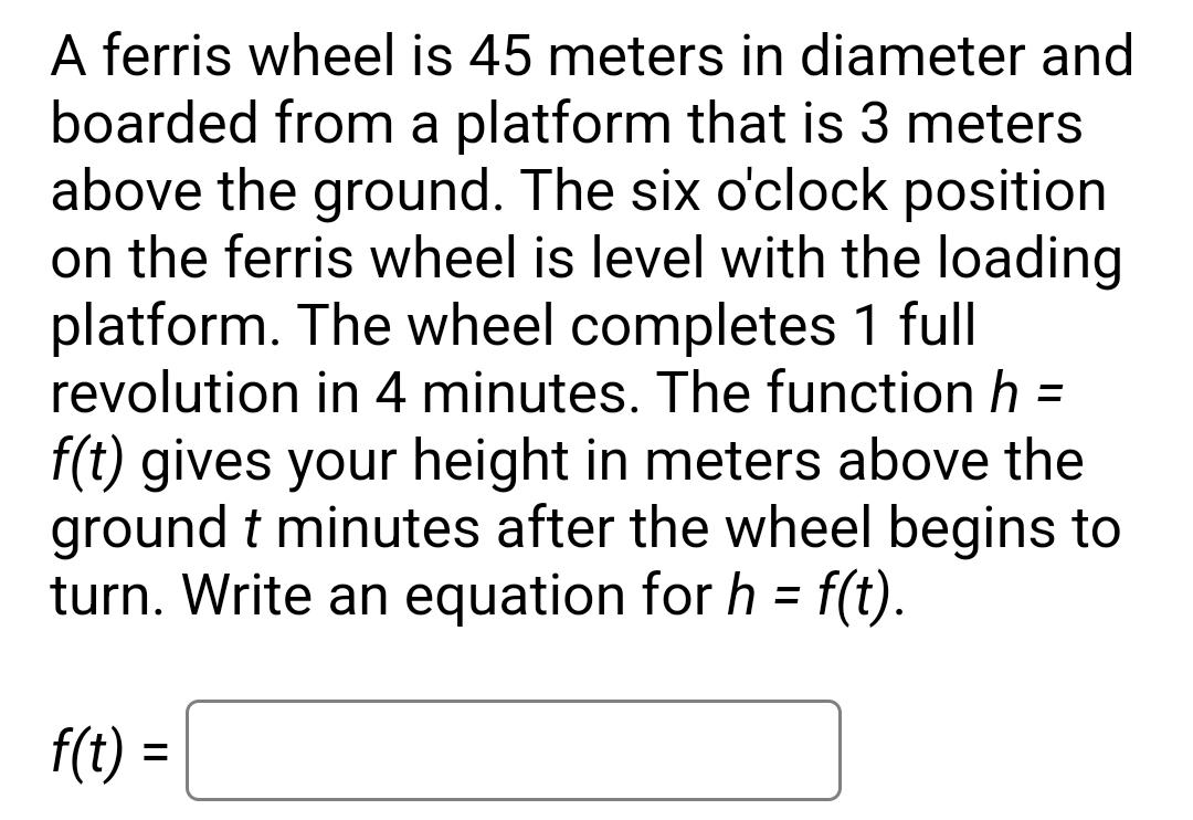 Solved A Ferris Wheel Is 45 Meters In Diameter And Boarded Chegg