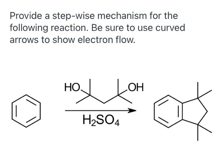 Solved Provide A Step Wise Mechanism For The Following Chegg