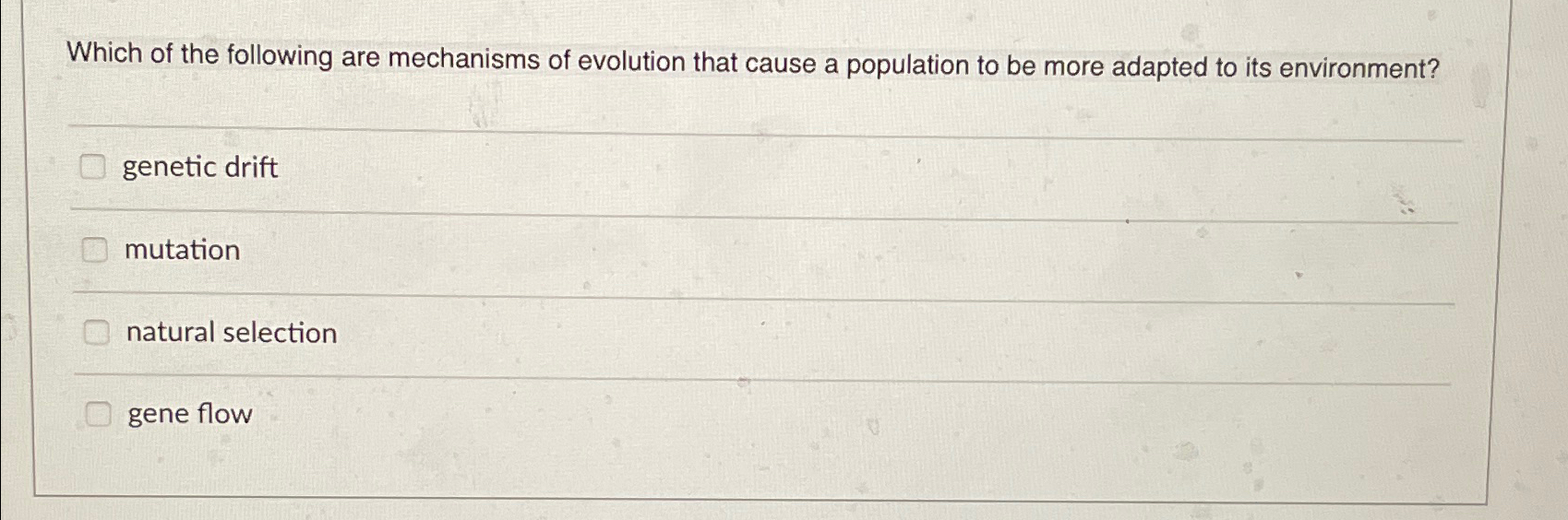 Solved Which Of The Following Are Mechanisms Of Evolution Chegg