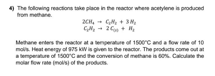 Solved 4 The Following Reactions Take Place In The