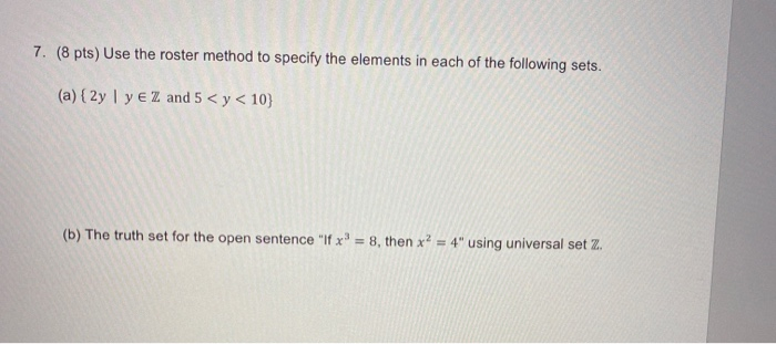 Solved Pts Use The Roster Method To Specify The Chegg