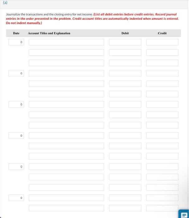 Solved Journalize The Transactions And The Closing Entry Chegg