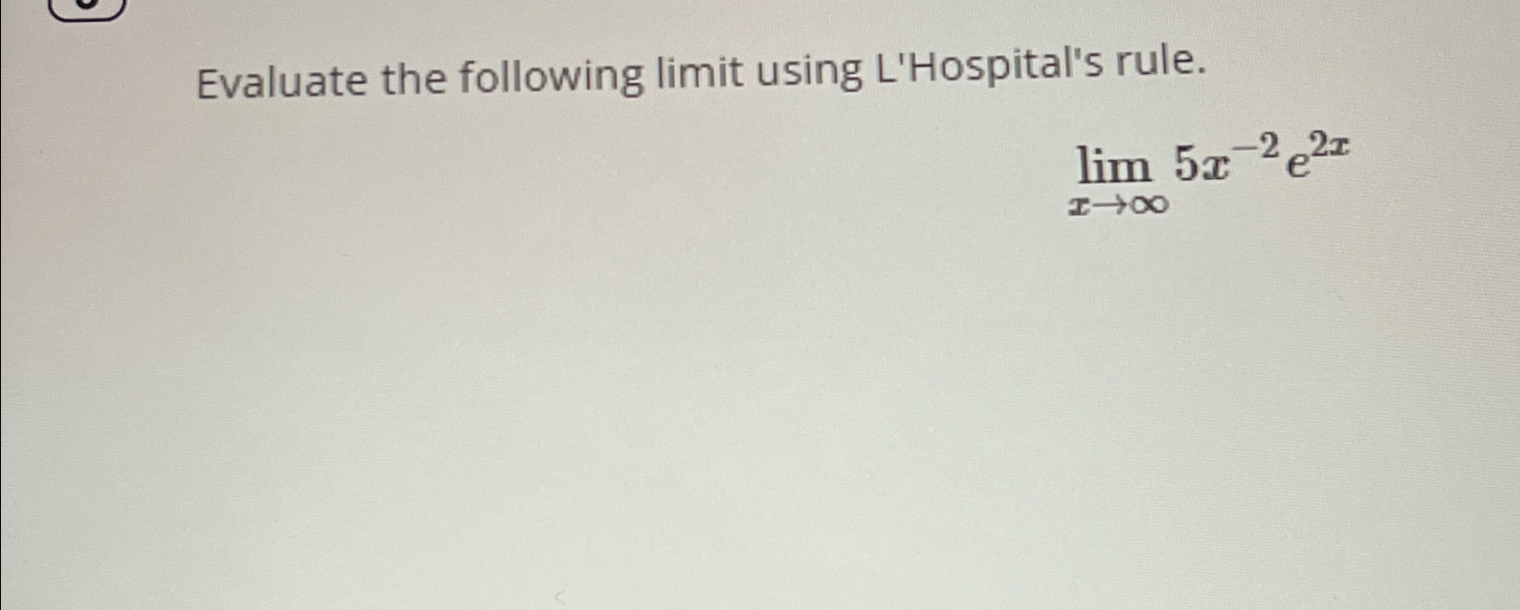 Solved Evaluate The Following Limit Using L Hospital S Chegg