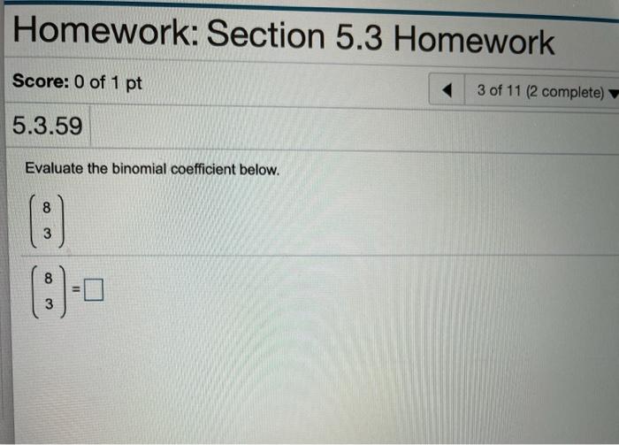 Solved Homework Section 5 3 Homework Score 0 Of 1 Pt 3 Of Chegg