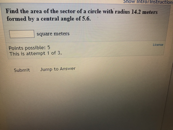 Solved Show Intro Instruction Find The Area Of The Sector Of Chegg