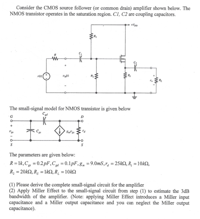 Solved Consider The CMOS Source Follower Or Common Drain Chegg