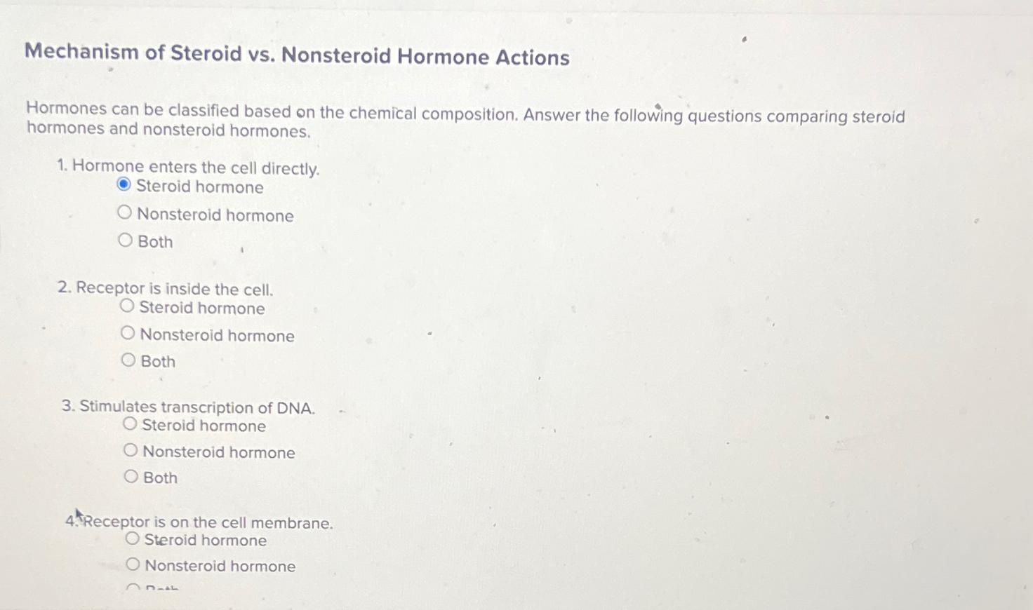 Solved Mechanism Of Steroid Vs Nonsteroid Hormone Chegg