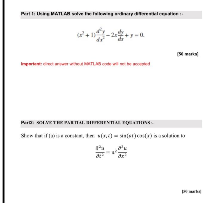 Solved Part Using Matlab Solve The Following Ordinary Chegg