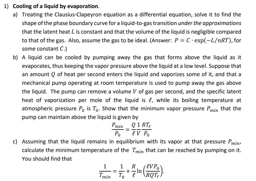 Solved A Treating The Clausius Clapeyron Equation As A Chegg