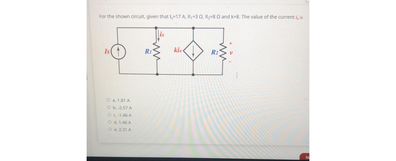 Solved For The Shown Circuit Given That I A R R Chegg