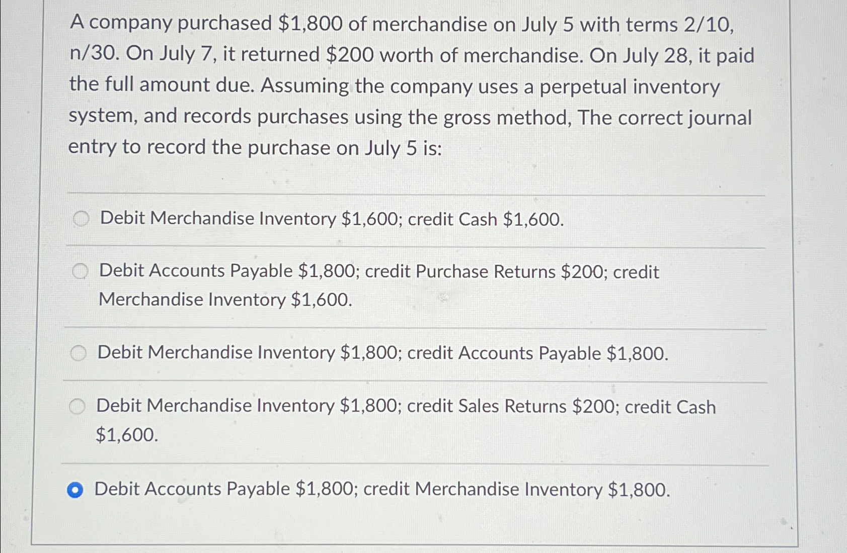 Solved A Company Purchased 1 800 Of Merchandise On July 5 Chegg