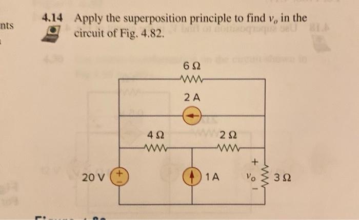 Solved Apply The Superposition Principle To Find Vo In The Chegg