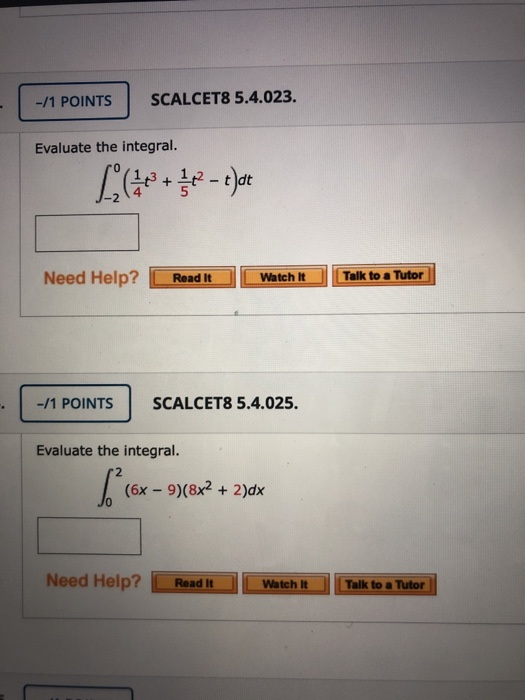 Solved 1 POINTS SCALCET8 5 4 023 Evaluate The Integral Chegg