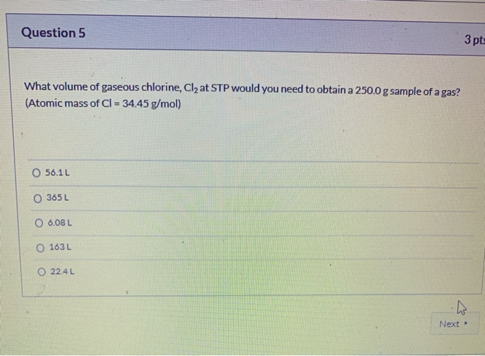 Solved Question Pts What Volume Of Gaseous Chlorine Cl Chegg