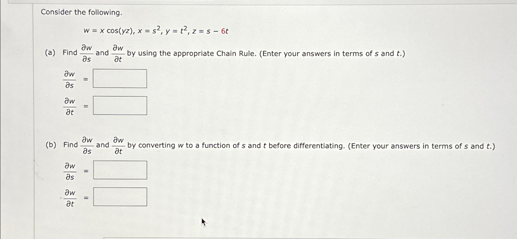 Solved Consider The Following W Xcos Yz X S Y T Z S T A Chegg