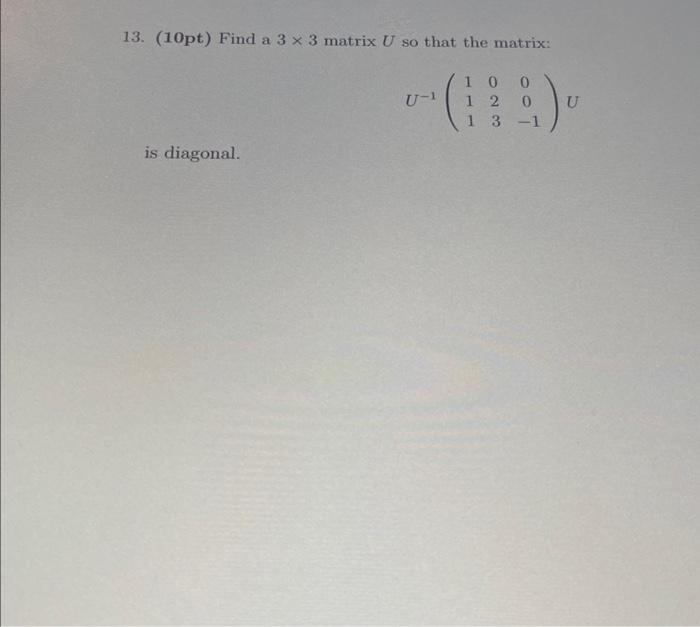 Solved Pt Find A Matrix U So That The Matrix Chegg