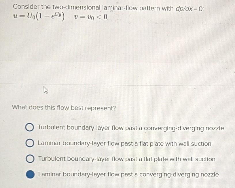 Solved Consider The Two Dimensional Laminar Flow Pattern Chegg