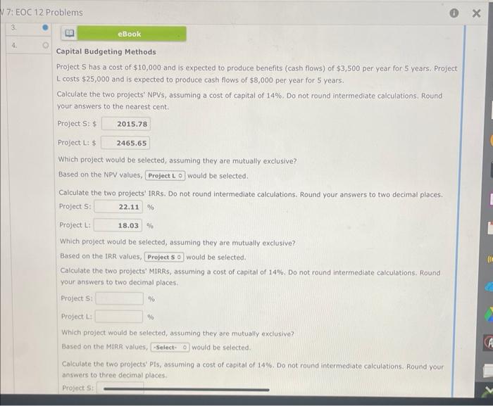 Solved Capital Budgeting Methods Project Has A Cost Of Chegg