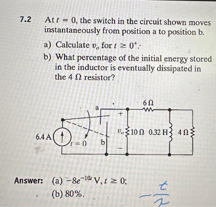 Solved At T The Switch In The Circuit Shown Moves Chegg