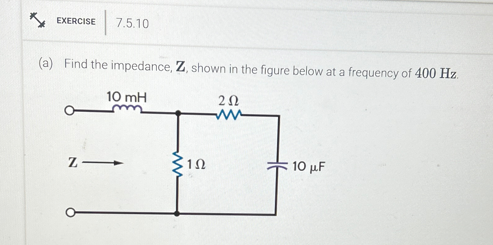 Solved Exercise A Find The Impedance Z Shown In Chegg