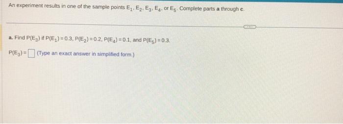 Solved An experiment results in one of the sample points E₁ Chegg