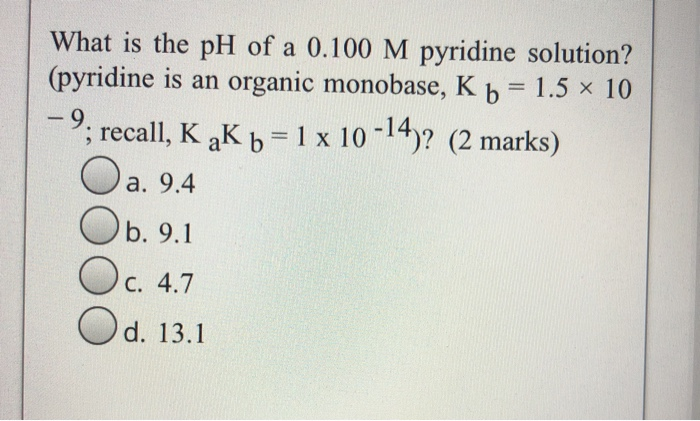 Solved What Is The Ph Of A M Pyridine Solution Chegg